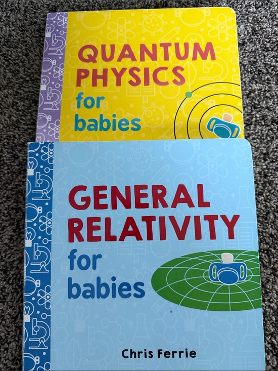 Other - General Relativity and Quantum Physics for Babies - 2 Board Books